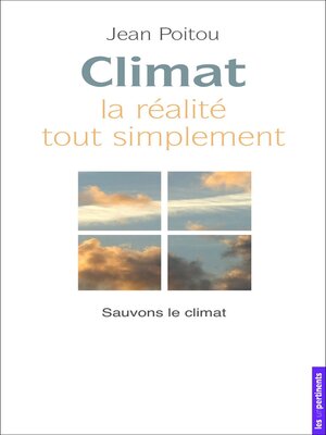 cover image of Climat--La realité tout simplement